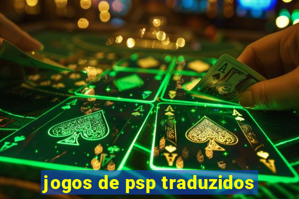 jogos de psp traduzidos